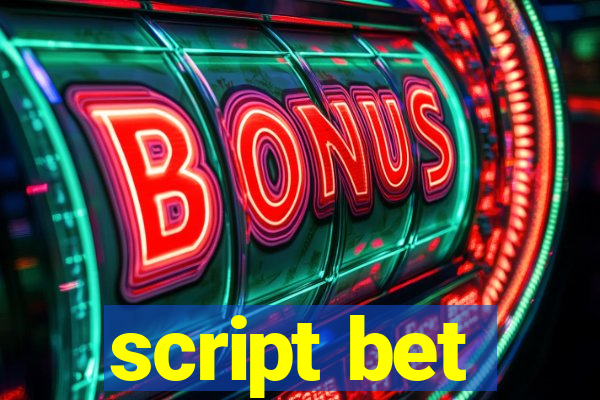 script bet